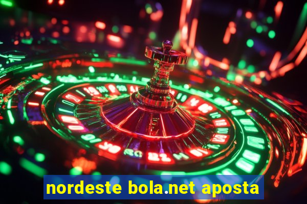 nordeste bola.net aposta